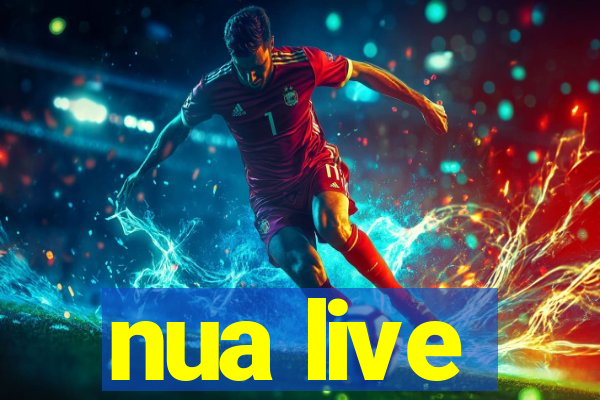 nua live